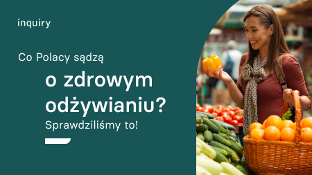 Zdrowe odżywianie Polaków